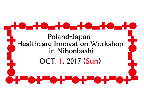 Poland -Japan Healthcare Innovation Workshop in Nihonbashi