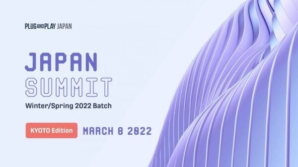 Japan Summit Winter/Spring 2022 Batch Kyoto Edition