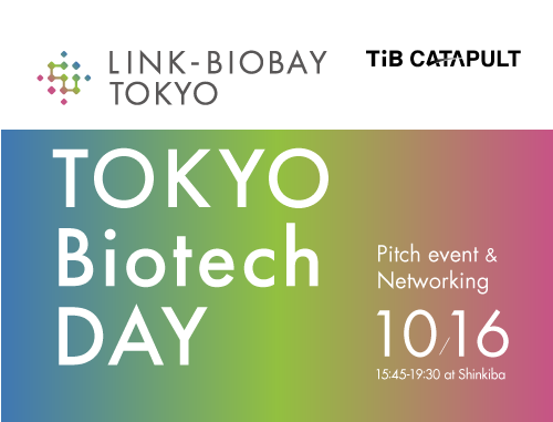 TOKYO Biotech DAY by TIB CATAPULT/LINK-BioBAY TOKYO